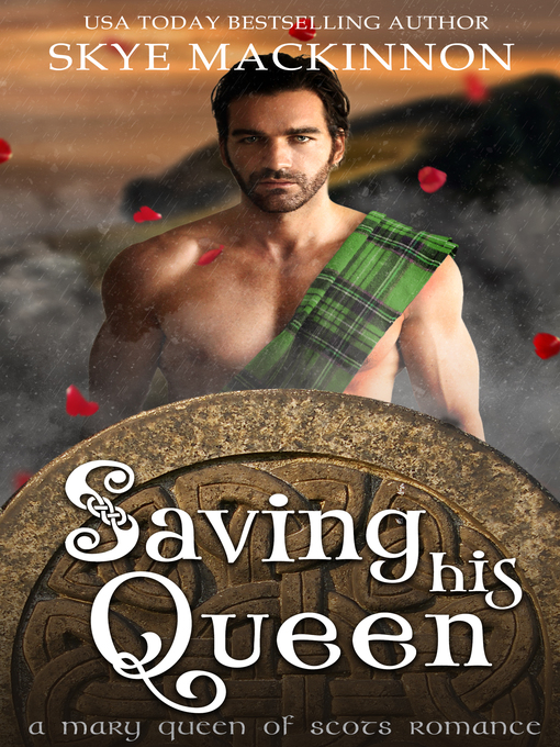 Title details for Saving His Queen by Skye MacKinnon - Available
